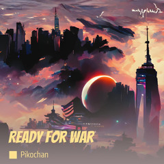 Ready for War