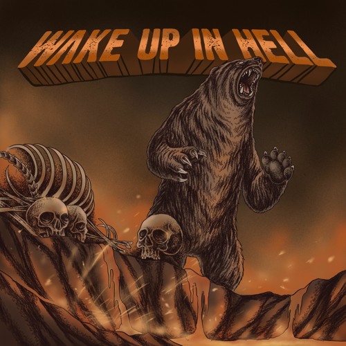 Wake Up In Hell [FREE DL]