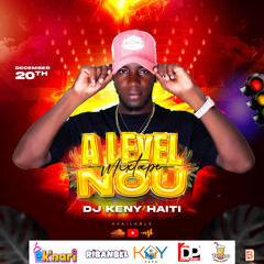 A_LEVEL_NOU MIXTAPE_DJ KENY.mp3 2.mp3