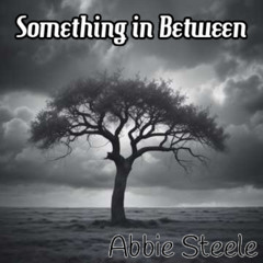 Something in Between