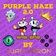 PURPLE HAZE 2.0 BY JUAN VARON DJ