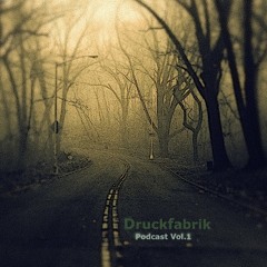 Druckfabrik Podcast Vol. 1 - Mechanic Freakz
