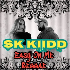 Easy On Me (Official Reggae Remix)