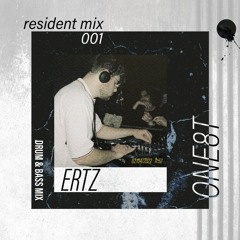 One8t Resident Mix 001 : Ertz
