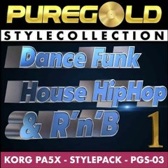 Korg PA5X Styles Dance Funk House Hip Hop & RnB Vol.1 Planetkeyboard.com PGS-03 Styles Pack Demo
