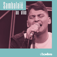 Quem Me Viu Mentiu (Ao Vivo)