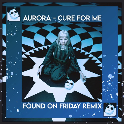 Aurora - Cure For Me (FOF Remix)
