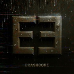 E²Square - Drashcore