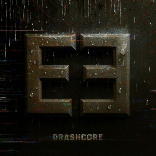 E²Square - Drashcore