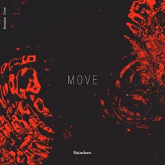 Rainshow - Move