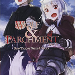 Access PDF 📧 Wolf & Parchment: New Theory Spice & Wolf, Vol. 2 (light novel) (Wolf &