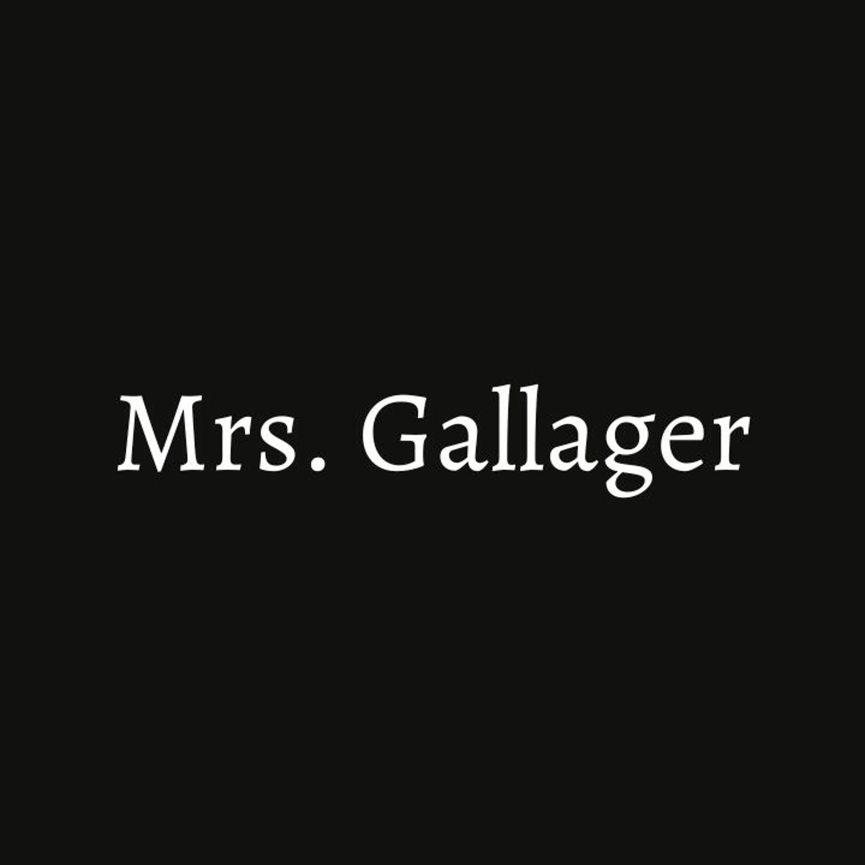 Mrs Gallager episode artwork