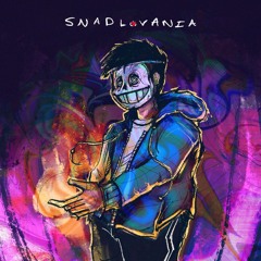 SNADLOVANIA [Reupload]