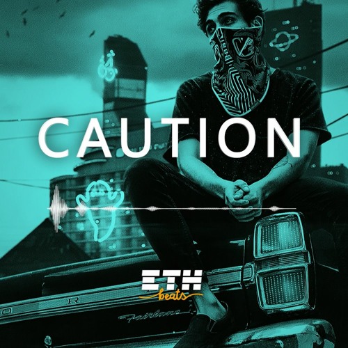 Caution - Hard Rap / Trap Beat | Banger Type Beat Instrumental | ETH Beats