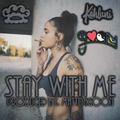 Stay With Me ( Kehlani X Bryson Tiller X 6lack Type Beat ) Prod. By @mattdagoon