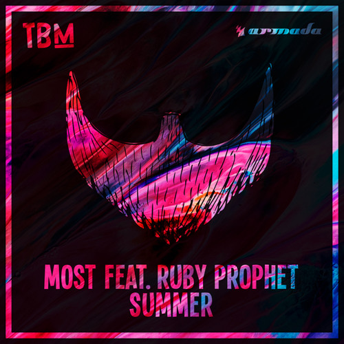 MOST feat. Ruby Prophet - Summer [OUT NOW]
