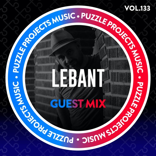 LeBant - PuzzleProjectsMusic Guest Mix Vol.133 (ALBUM SHOWCASE)
