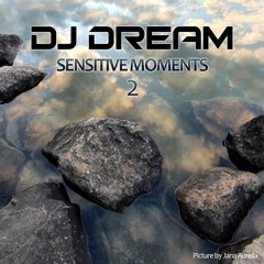 DJ Dream - Sensitive Moments 2 (02.06.2020)