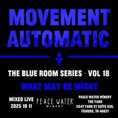 What May Be Might - Blue Room Series Vol. 18