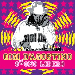 Stream Gigi D'Agostino - Impressioni di Settembre 'bozza grezza' (Lento  Violento e altre storie cd1).mp3 by Danilo Preti | Listen online for free  on SoundCloud