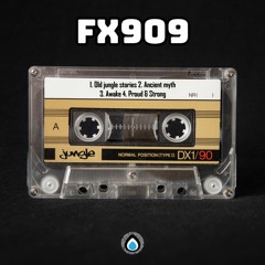 FX909 - Old Jungle Stories OUT NOW