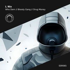 L Nix - Drug Money