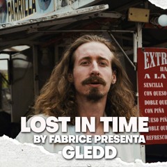 Lost in Time by Fabrice - Gledd 08 12 2025