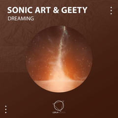 Sonic Art & Geety - Dreaming (Detect Theory Remix)