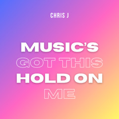 Music's Got This Hold On Me