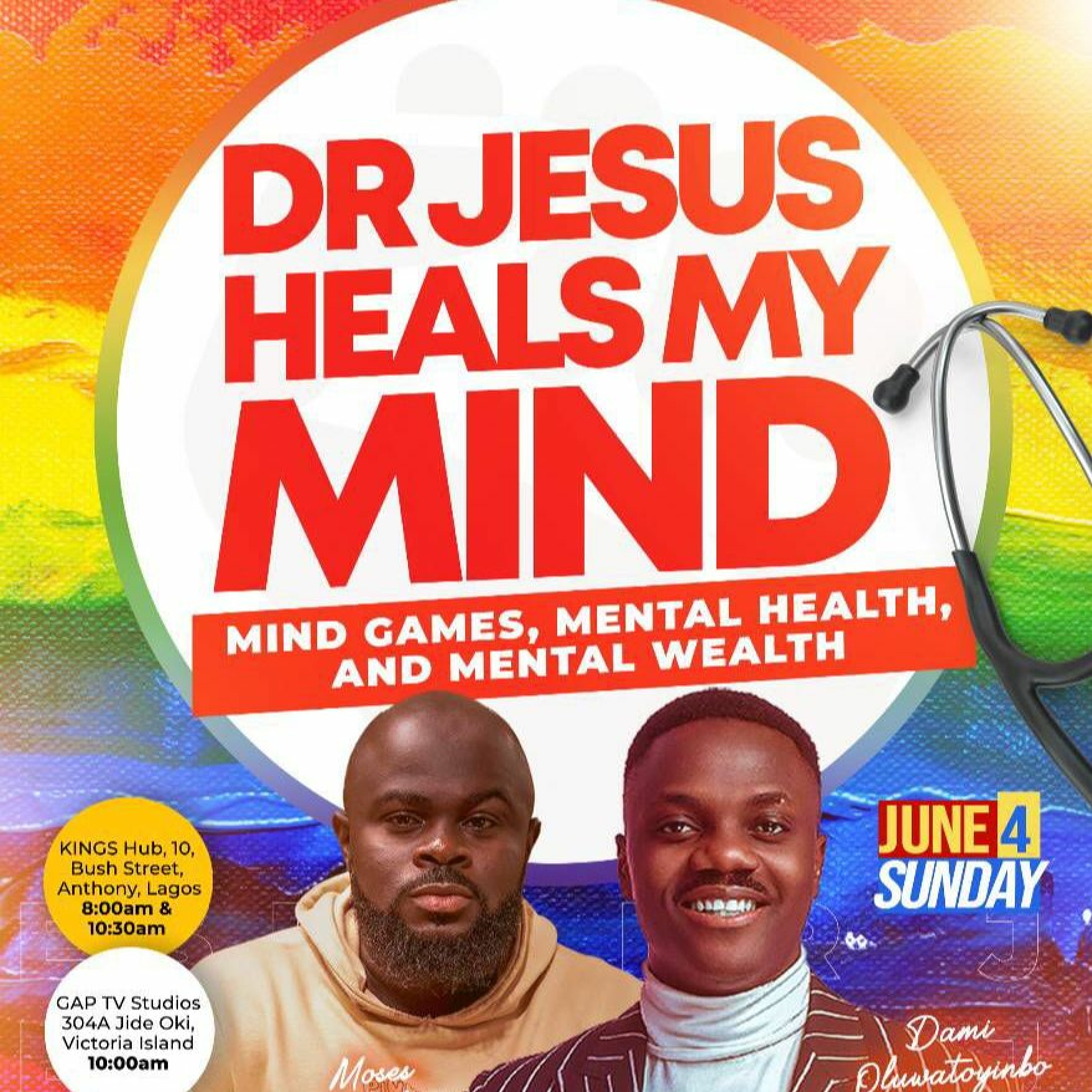DR JESUS HEALS MY MIND: MIND GAMES MENTAL HEALTH, AND MENTAL WEALTH - Word - Mainland Centre