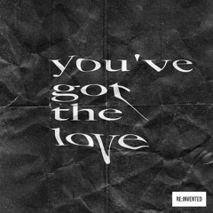 Lyente - You've Got The Love