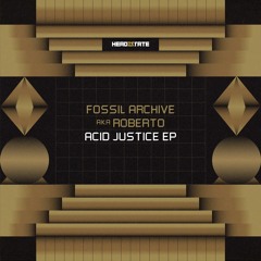 Fossil Archive aka Roberto - Serendipity