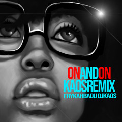 On And On KAOS Remix
