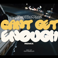 can’t get enough remix