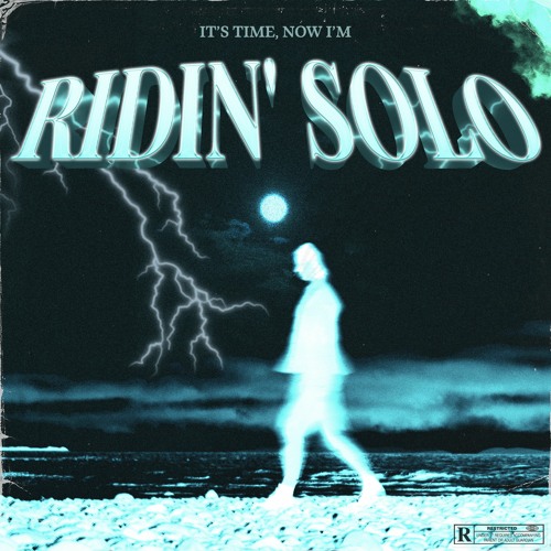 RIDIN' SOLO