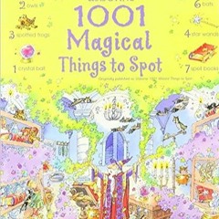 E.B.O.O.K.✔️ 1001 Magical Things to Spot (Usborne 1001 Wizard Things to Spot) Full Books