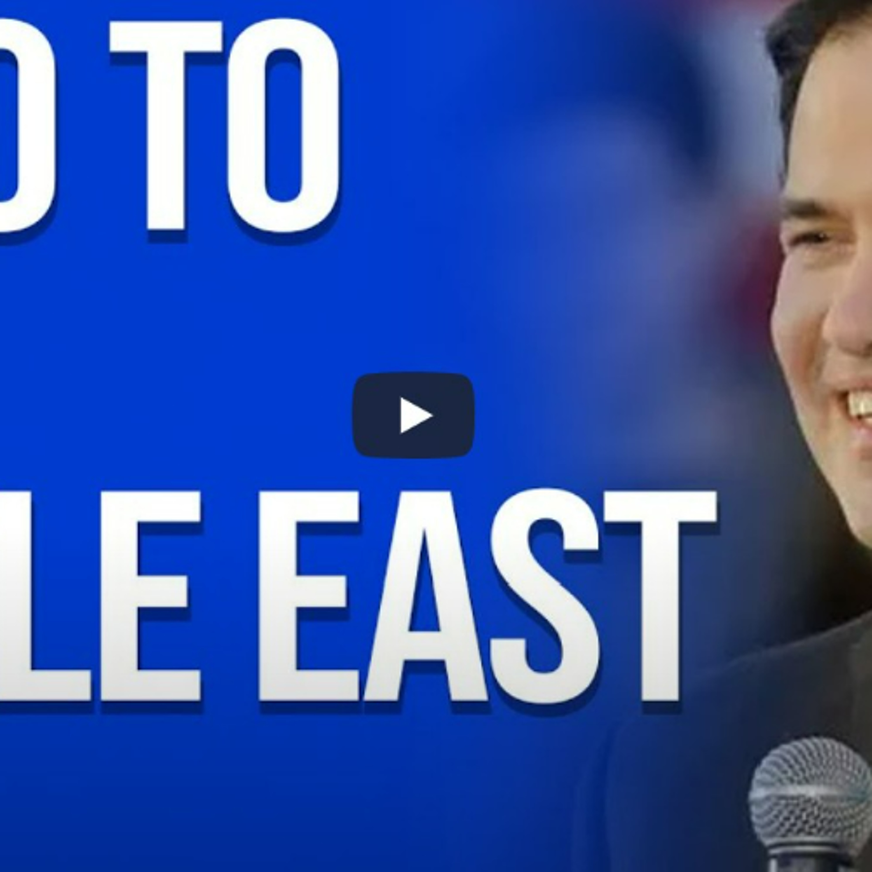 Marco Rubio treats himself to a Middle East reality check episode artwork
