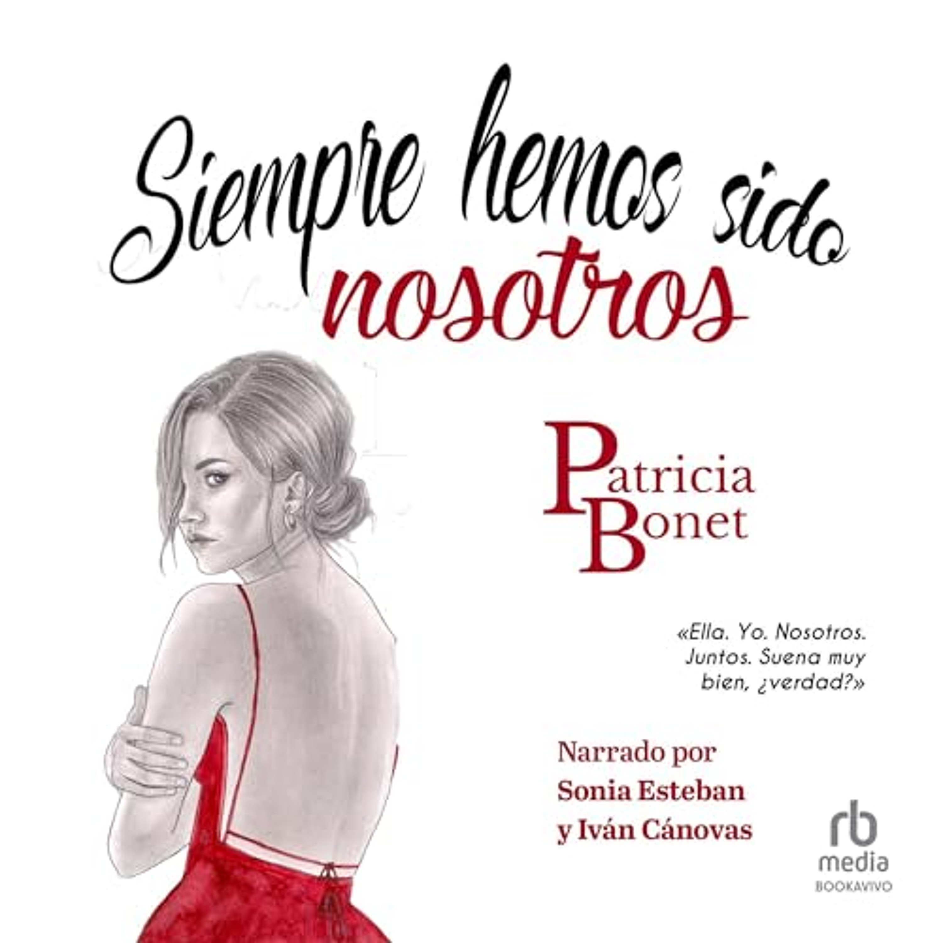 Siempre hemos sido nosotros [It's Always Been Us] (Audiolibro) | Prueba Gratis