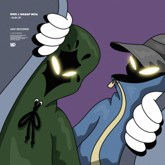 RWD & WASAP MOS - GUN UP