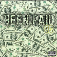 Bc Diddie Ft Snotty - Been Paid
