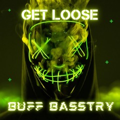 Get Loose