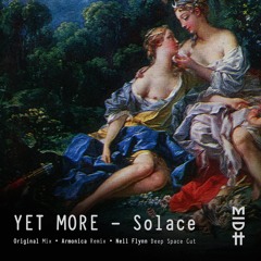 Υet More - Solace (Armonica Remix)