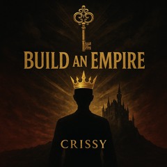 🎶 Build an Empire