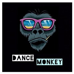 Dance Monkey 110 Table (Mike.M-Edit)& Soner Karaca Remix