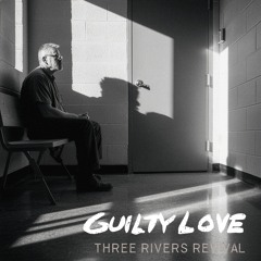 Guilty Love