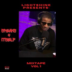 LightShine - Gotta Move On Freestyle (Prod. MixedByCookz)