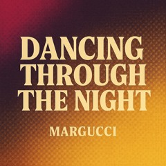 Dancing through the night