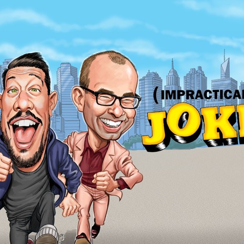 Stream Impractical Jokers 11 6 by Wovgok56 Listen online for free on SoundCloud