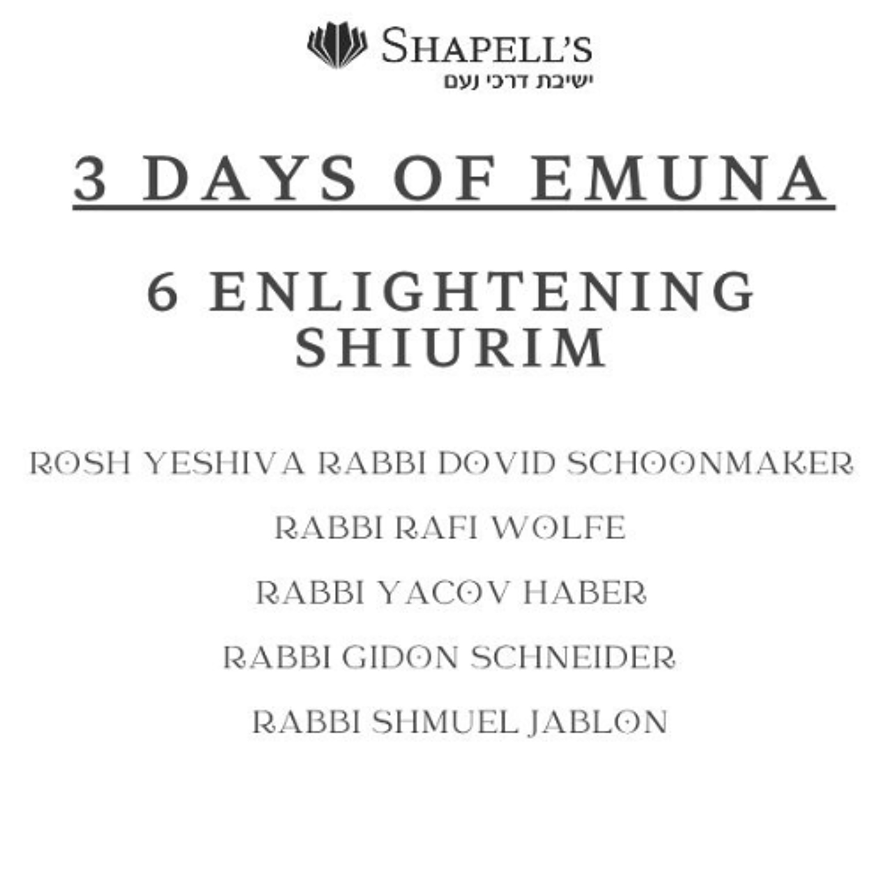 3 Days of Emuna - Why Do I Have to Listen to the Rabbis? - Rabbi Wolfe episode artwork
