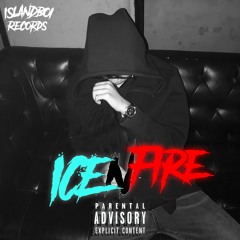 LongDuong - ICE N FIRE w/ Babyzedx
